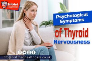 Psychological Symptoms of Thyroid Nervousness