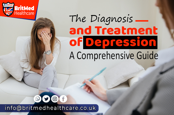 The Diagnosis and Treatment of Depression