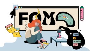 The Phenomenon of FOMO