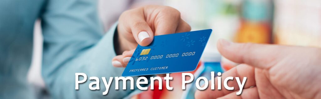 Payment for Service Policy