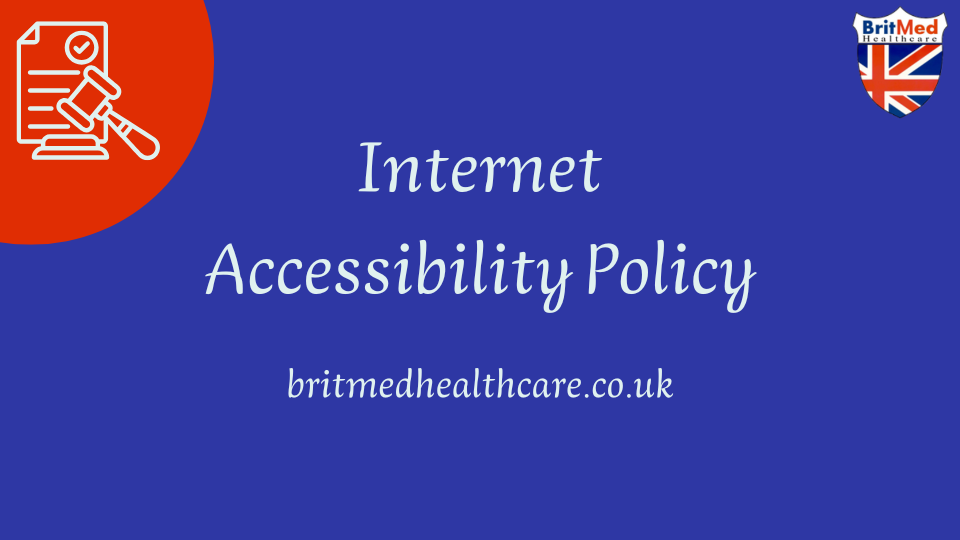 Britmed Internet Accessibility Policy