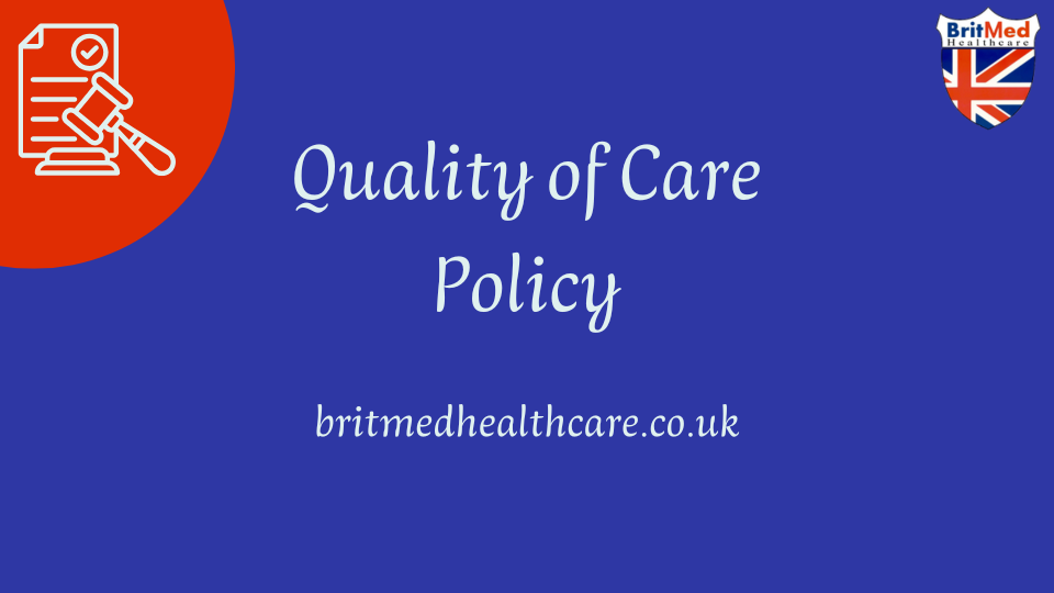 Britmed Quality of Care Policy